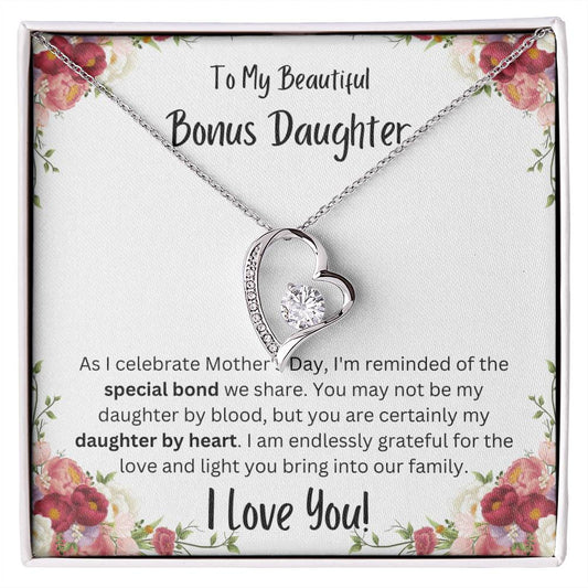 To My Beautiful Bonus Daughter- I'm reminded of the special bond we share